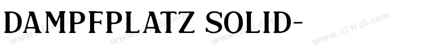 Dampfplatz Solid字体转换